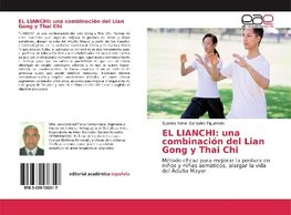 EL LIANCHI: una combinación del Lian Gong y Thai Chi