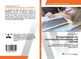 Erfolgsfaktoren für Suchmaschinenwerbung und Vertrieb