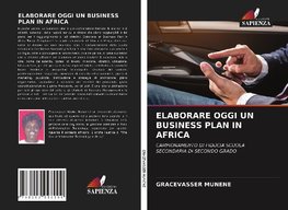 ELABORARE OGGI UN BUSINESS PLAN IN AFRICA