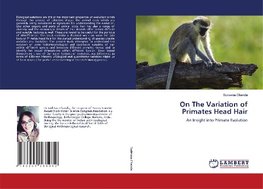 On The Variation of Primates Head Hair