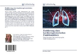 Etablierung eines kardiorespiratorischen Funktionslabors