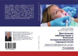 Dental'naq implantaciq u bol'nyh generalizowannym parodontitom