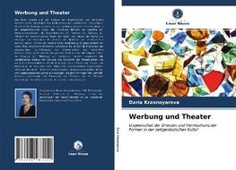 Werbung und Theater