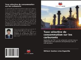 Taxe sélective de consommation sur les carburants