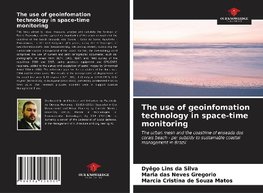 The use of geoinfomation technology in space-time monitoring