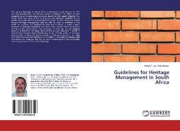 Guidelines for Heritage Management in South Africa