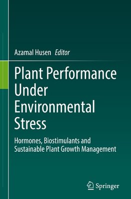 Plant Performance Under Environmental Stress