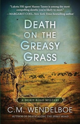 Death on the Greasy Grass