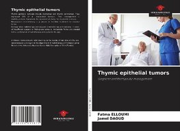 Thymic epithelial tumors