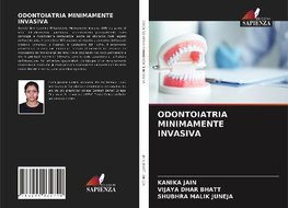 ODONTOIATRIA MINIMAMENTE INVASIVA