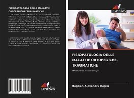 FISIOPATOLOGIA DELLE MALATTIE ORTOPEDICHE-TRAUMATICHE