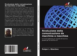 Rivoluzione della comunicazione da macchina a macchina