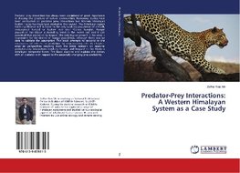 Predator-Prey Interactions: A Western Himalayan System as a Case Study