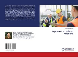 Dynamics of Labour Relations