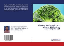 Effect of Bio-Organics and Mineral Nutrients on Sprouting Broccoli