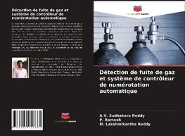 Détection de fuite de gaz et système de contrôleur de numérotation automatique