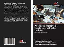 Analisi del mercato dei media Internet nella regione