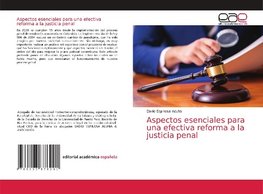 Aspectos esenciales para una efectiva reforma a la justicia penal