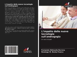 L'impatto delle nuove tecnologie sull'andragogia