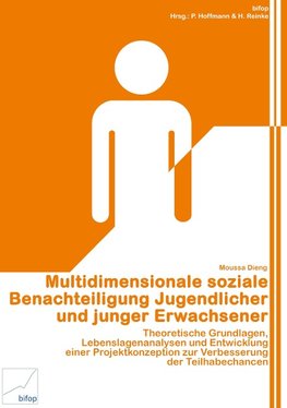 Multidimensionale soziale Benachteiligung Jugendlicher und junger Erwachsener