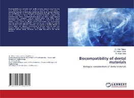 Biocompatibility of dental materials