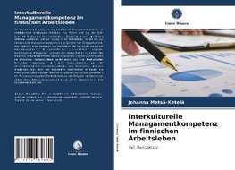 Interkulturelle Managamentkompetenz im finnischen Arbeitsleben