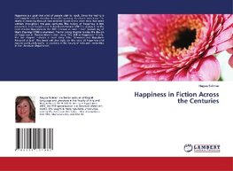 Happiness in Fiction Across the Centuries