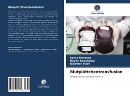 Blutplättchentransfusion