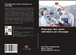 Principes des soins infirmiers en chirurgie