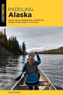 Paddling Alaska