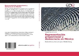 Representación proporcional y democracia en México