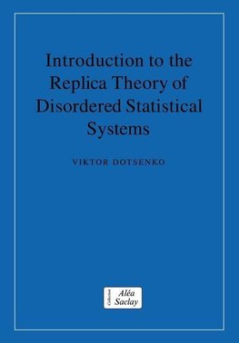 Introduction to the Replica Theory of Disordered Statistical Systems