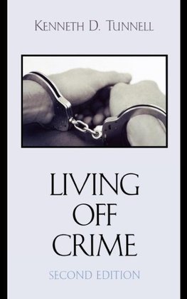 Living Off Crime