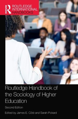 Routledge Handbook of the Sociology of Higher Education