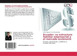 Ecuador: su estructura familiar empresarial y el mercado accionario