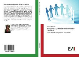 Insicurezza, movimenti sociali e conflitti