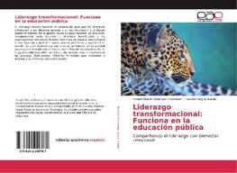 Liderazgo transformacional: Funciona en la educación pública