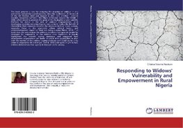 Responding to Widows' Vulnerability and Empowerment in Rural Nigeria