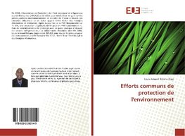 Efforts communs de protection de l'environnement