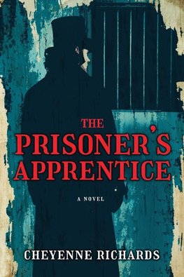 The Prisoner's Apprentice