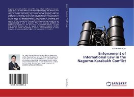 Enforcement of International Law in the Nagorno-Karabakh Conflict