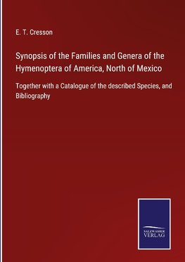 Synopsis of the Families and Genera of the Hymenoptera of America, North of Mexico