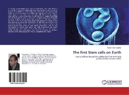 The first Stem cells on Earth