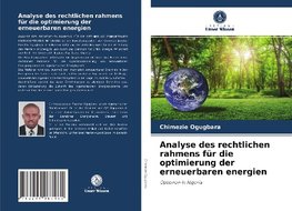 Analyse des rechtlichen rahmens für die optimierung der erneuerbaren energien