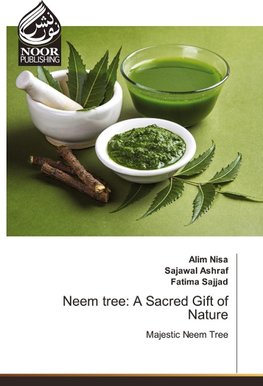 Neem tree: A Sacred Gift of Nature