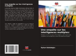 Une enquête sur les intelligences multiples: