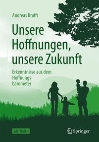 Unsere Hoffnungen, unsere Zukunft