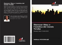 Ebenezer Obey e l'estetica del mondo Yoruba