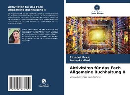 Aktivitäten für das Fach Allgemeine Buchhaltung II