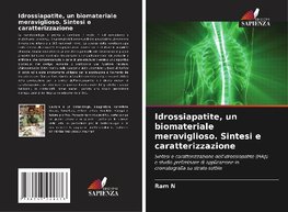 Idrossiapatite, un biomateriale meraviglioso. Sintesi e caratterizzazione